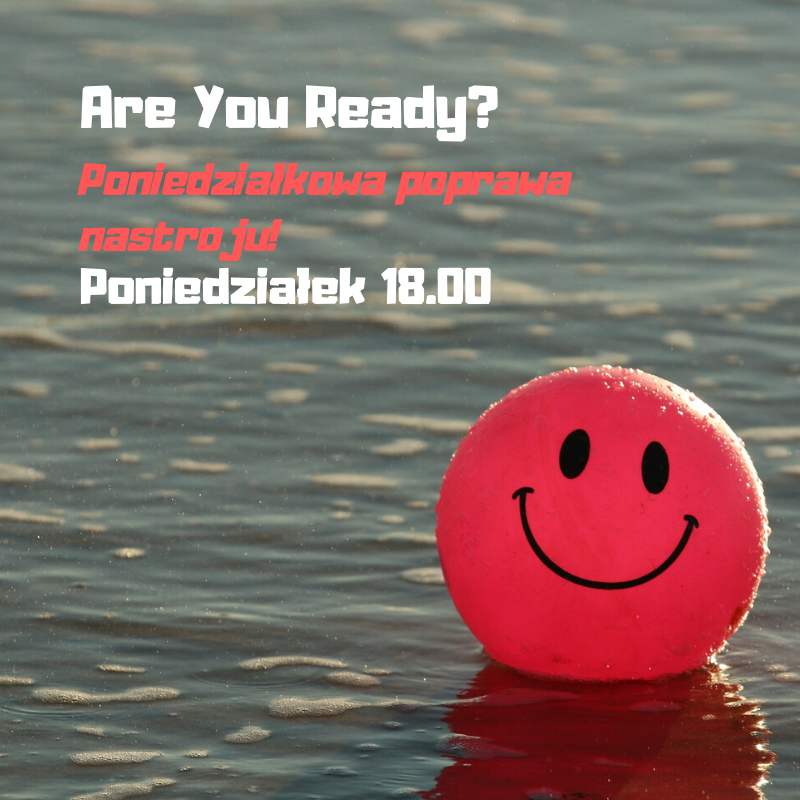 Are You Ready?